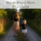 Being a Stay-at-Home Mom: It’s a Choice