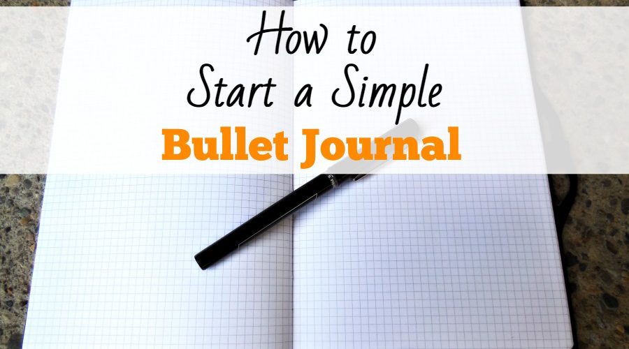 How to Start a Simple Bullet Journal
