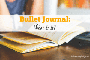 Bullet Journal: What Is It?