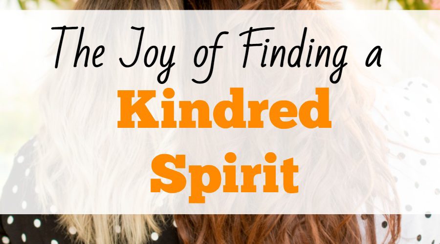 The Joy of Finding a Kindred Spirit