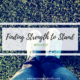 Finding Strength To Stand